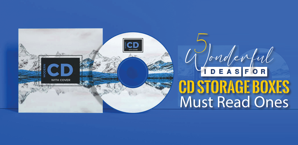 5 Wonderful Ideas for CD Storage Boxes. Must Read Ones